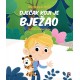 DJEČAK KOJI JE BJEŽAO