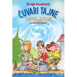 ČUVARI TAJNE  I IZGUBLJENI LAV