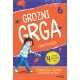 GROZNI GRGA UKLETA KUĆA