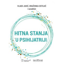 HITNA STANJA U PSIHIJATRIJI