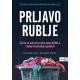 PRLJAVO RUBLJE