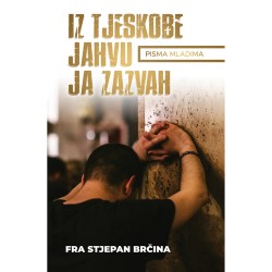 IZ TJESKOBE JAHVU JA ZAZVAH