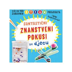 Fantastični znanstveni pokusi za djecu