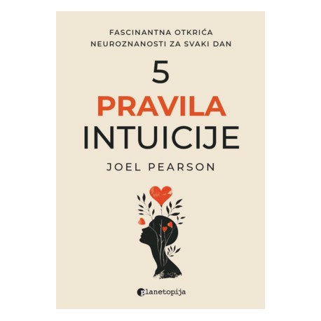 PET PRAVILA INTUICIJE