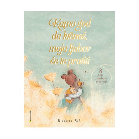 KAMO GOD DA KRENEŠ, MOJA LJUBAV ĆE TE PRATITI
