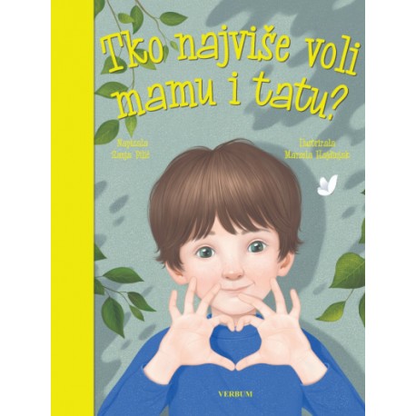 TKO NAJVIŠE VOLI MAMU I TATU?