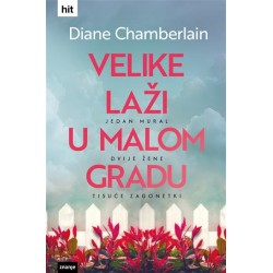 VELIKE LAŽI U MALOM GRADU