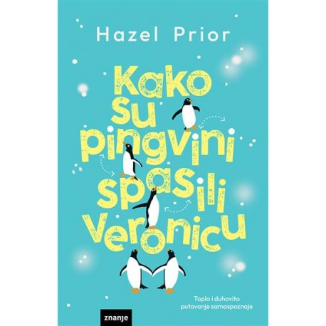 KAKO SU PINGVINI  SPASILI VERONICU