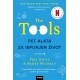 THE TOOLS: Pet alata za ispunjen život