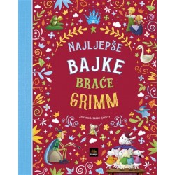 NAJLJEPŠE BAJKE BRAĆE GRIMM