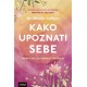 KAKO UPOZNATI SEBE
