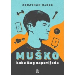 MUŠKO KAKO BOG ZAPOVIJEDA