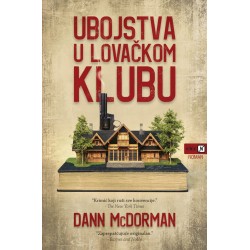 UBOJSTVA U LOVAČKOM KLUBU
