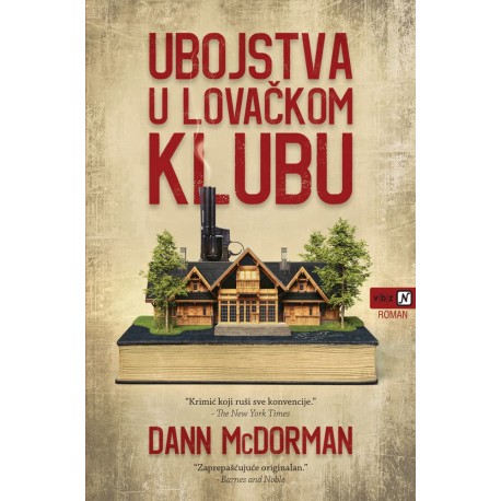 UBOJSTVA U LOVAČKOM KLUBU