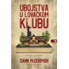 UBOJSTVA U LOVAČKOM KLUBU