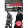 MEĐU IZDAJNICIMA ,ŠPIJUNIMA I JUNACIMA