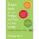 ŽELJELI BISTE DA OVU KNJIGU PROČITAJU SVI KOJI VOLITE