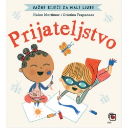 Važne riječi za male ljude – Prijateljstvo