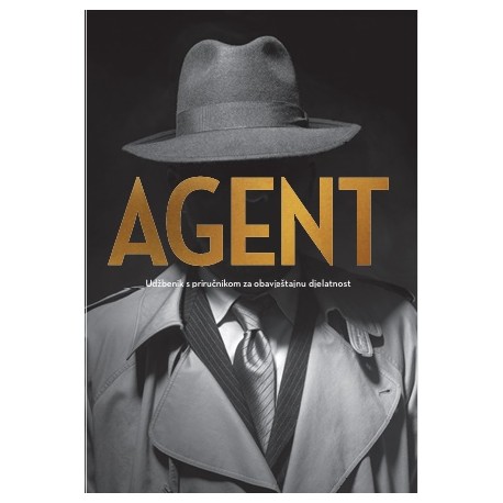 AGENT - Udžbenik i priručnik za obavještajnu djelatnost