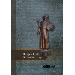 HVALJEN BUDI, GOSPODINE MOJ