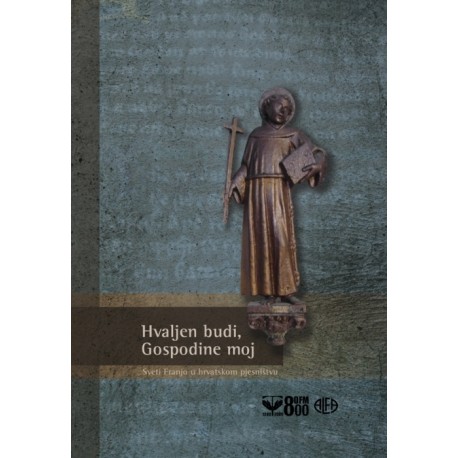 HVALJEN BUDI, GOSPODINE MOJ