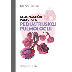 DIJAGNOSTIČKI POSTUPCI U PEDIJATRIJSKOJ PULMOLOGIJI