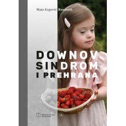 DOWNOV SINDROM I PREHRANA
