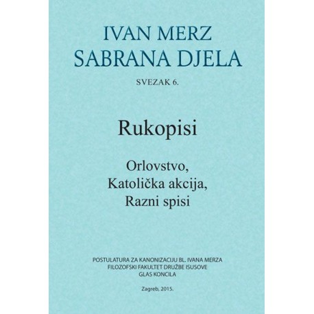 IVAN MERZ - SABRANA DJELA - SVEZAK VI.