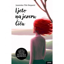 LJETO NA JEZERU ČIĆU