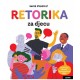 RETORIKA ZA DJECU