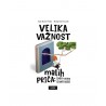 VELIKA VAŽNOST MALIH PRIČA