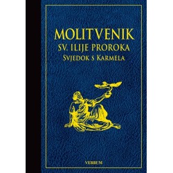 MOLITVENIK Sv. ILIJE PROROKA - Svjedok s Karmela