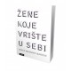 ŽENE KOJE VRIŠTE U SEBI