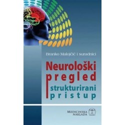 NEUROLOŠKI PREGLED STRUKTURIRANI PRISTUP