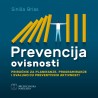 PREVENCIJA OVISNOSTI