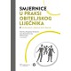 SMJERNICE U PRAKSI OBITELJSKOG LIJEČNIKA 2.dopunjeno i obnovljeno izdanje
