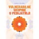 VULNERABILNE SKUPINE U PEDIJATRIJI