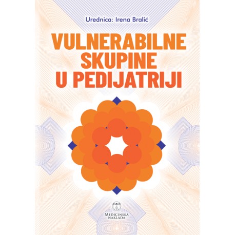 VULNERABILNE SKUPINE U PEDIJATRIJI