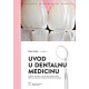 UVOD U DENTALNU MEDICINU udžbenik za 2.i3. razred