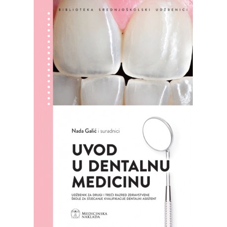 UVOD U DENTALNU MEDICINU udžbenik za 2.i3. razred