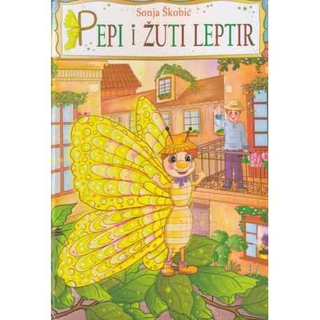 PEPI I ŽUTI LEPTIR