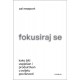 FOKUSIRAJ SE
