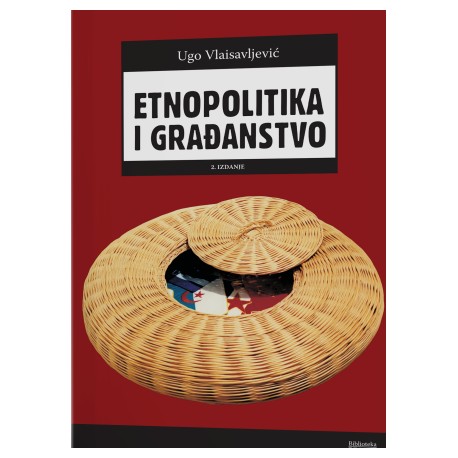 ETNOPOLITIKA I GRAĐANSTVO