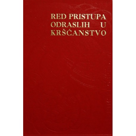 REDPRISTUPA ODRASLIH U KRŠĆANSTVO