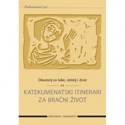 KATEKUMENATSKI ITINERARI ZA BRAČNI ŽIVOT ( D-197)