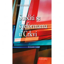 SUOČITI SE S REFORMAMA U CRKVI