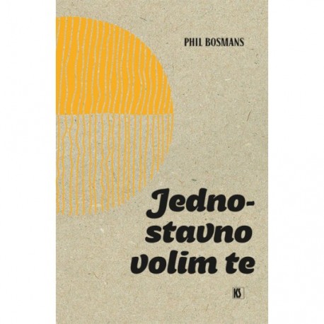 JEDNOSTAVNO VOLIM TE