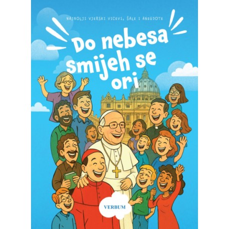 DO NEBESA SMIJEH SE ORI