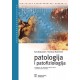 PATOLOGIJA I PATOFIZIOLOGIJA, udžbenik za srednje medicinske i zdravstvene škole