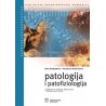 PATOLOGIJA I PATOFIZIOLOGIJA, udžbenik za srednje medicinske i zdravstvene škole
